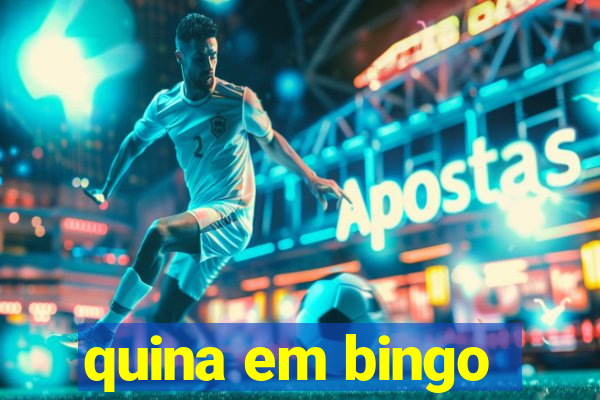 quina em bingo